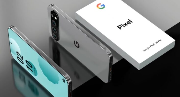 Google Pixel 10, Pixel 10 Pro, Pixel 10 Pro XL