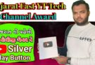 Gujarat Fast Tech Channel YouTube Silver Play Button
