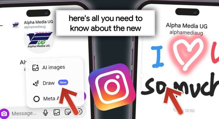 how to Instagram New features of Message Draw